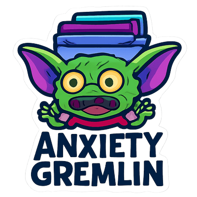 Anxiety Gremlin